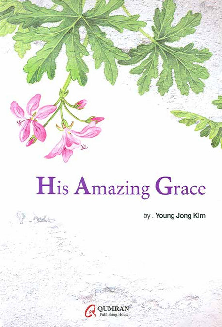 HIS AMAZING GRACE