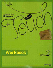 GRAMMAR TOUCH Level 2(WORKBOOK)