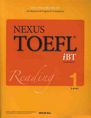 NEXUS TOEFL IBT READING Level 1