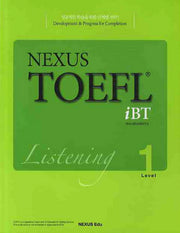 NEXUS TOEFL IBT LISTENING Level 1