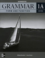 GRAMMAR FORM AND FUNCTION WORKBOOK 1A(SECOND EDITION)