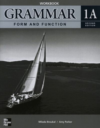 GRAMMAR FORM AND FUNCTION WORKBOOK 1A(SECOND EDITION)