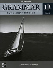 GRAMMAR FORM AND FUNCTION WORKBOOK 1B(SECOND EDITION)