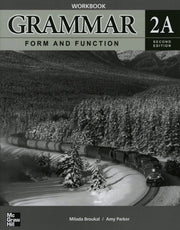 GRAMMAR FORM AND FUNCTION WORKBOOK 2A(SECOND EDITION)