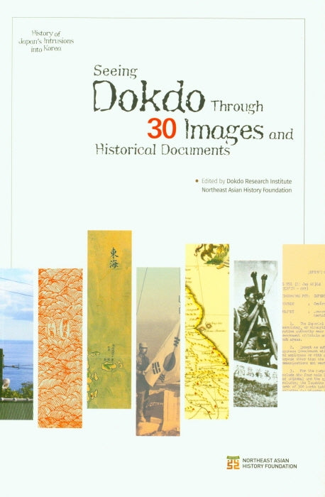 Seeing Dokdo Through 30 Images and Historical Documents