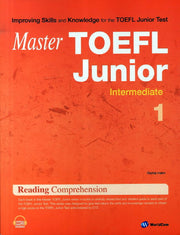 Master TOEFL Junior Reading Comprehension Intermediate 1(Master)