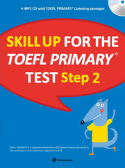 Skill Up for the TOEFL Primary test Step 2(CD1장포함)