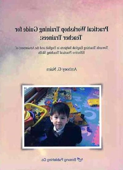 PRACTICAL WORKSHOP TRAINING GUIDE FOR TEACHER TRAINEES