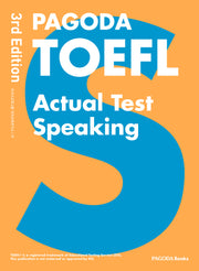 PAGODA TOEFL Actual Test Speaking(개정판 3판)(반양장)