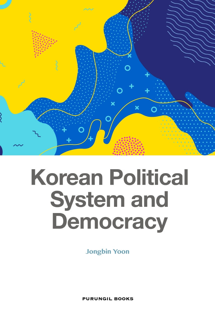 Korean Political System and Democracy