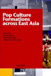 Pop Culture Formations Across East Asia(양장본 HardCover)