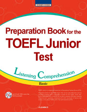 PREPARATION BOOK FOR The TOEFL JUNIOR Test: LC(BASIC)(CD1장포함)