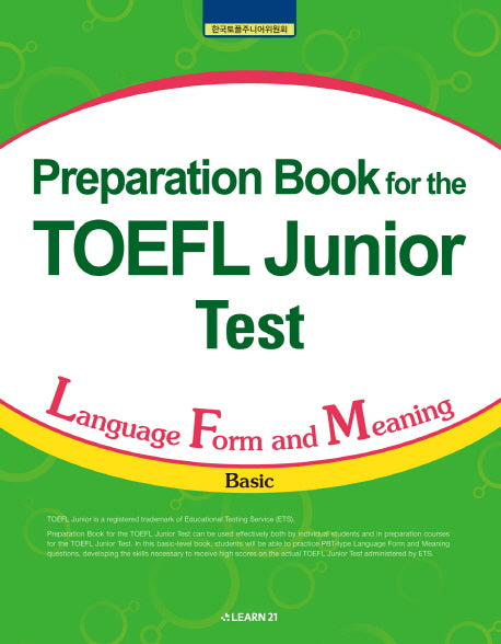 PREPARATION BOOK FOR The TOEFL JUNIOR Test: LFM(BASIC)