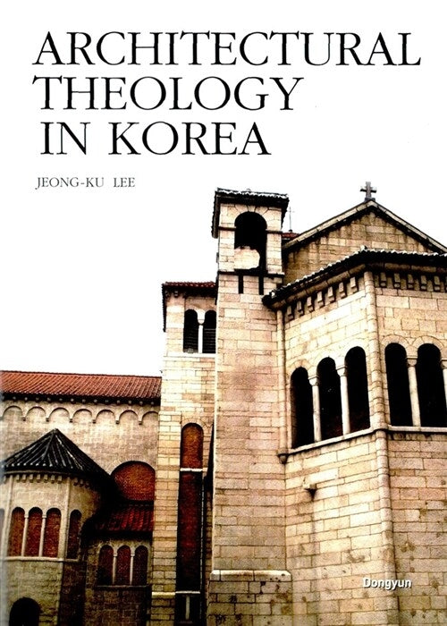 Architectural Theology in Korea(Paperback)