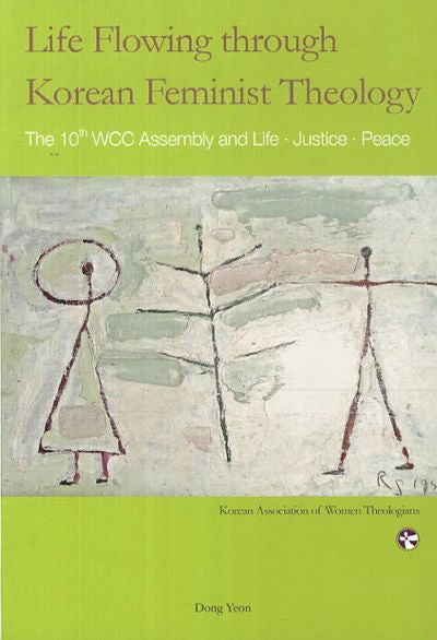 Life Flowing through Korean Feminist Theology