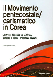 II Movimento Pentecostale/Carismatico in Corea