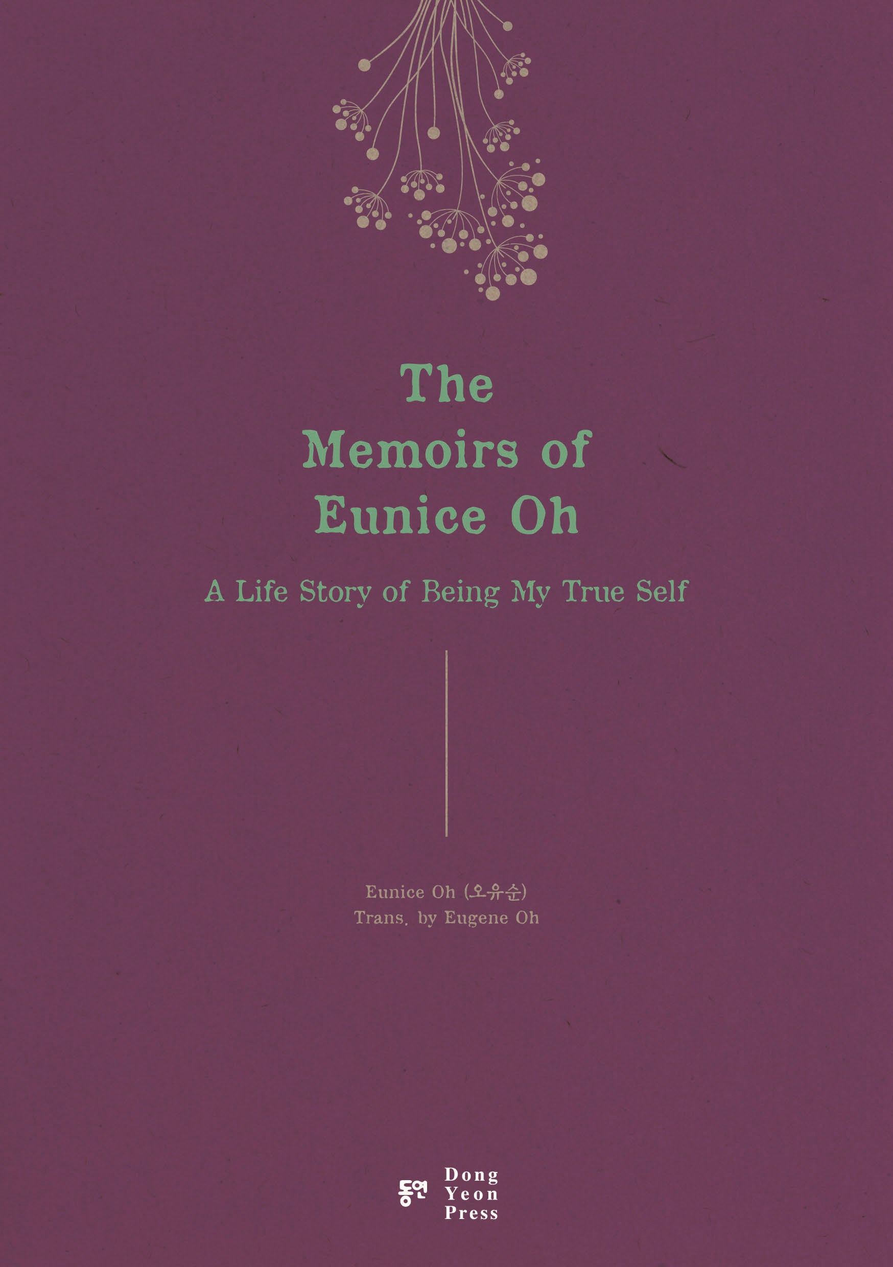 The Memoirs of Eunice Oh