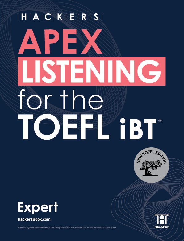 HACKERS APEX LISTENING for the TOEFL iBT Expert