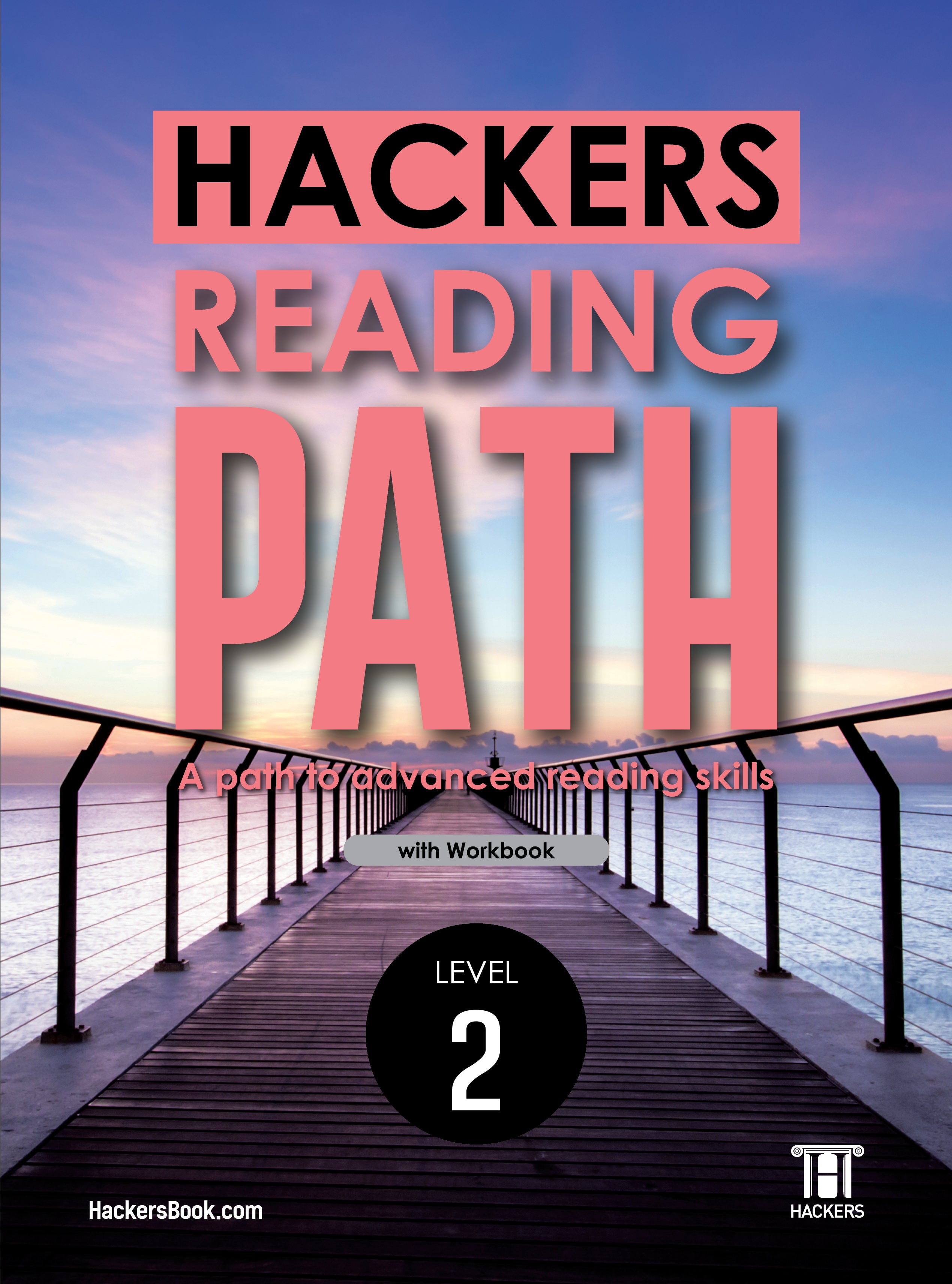 Hackers Reading Path(해커스 리딩 패스) Level 2: with workbook