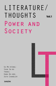 Literature/Thoughts Vol 1: Power and Society