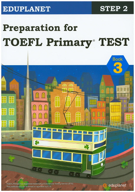 Preparation for TOEFL Primary Test Book 3(CD2장포함)(Eduplanet Step 2)