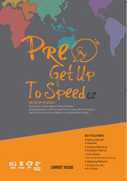 Pre Get up to Speed 2