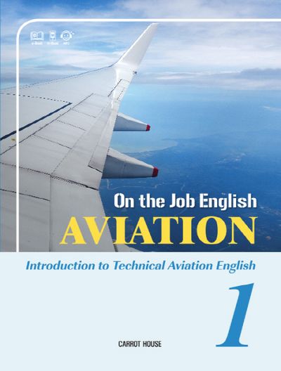 On the Job English:  Aviation 1