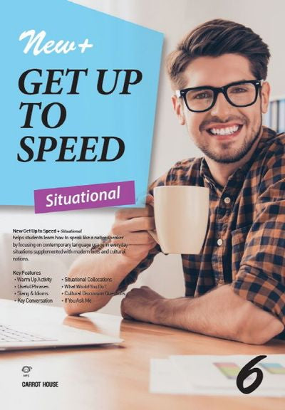 Get Up to Speed Situational 6(New+)