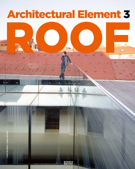 Roof(Architectural Element Series 3)(양장본 HardCover)
