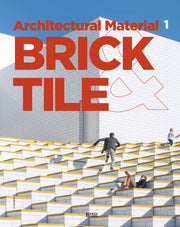 Brick&Tile(Architectural Material Series 1)(양장본 HardCover)