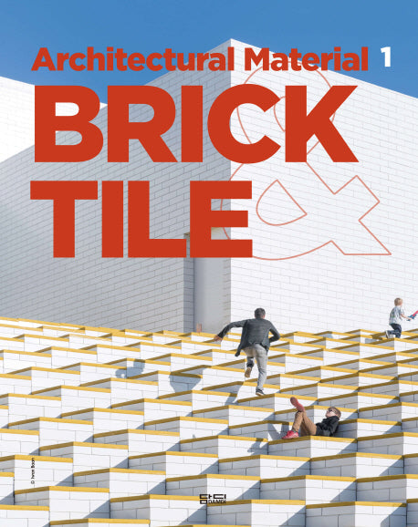 Brick&Tile(Architectural Material Series 1)(양장본 HardCover)