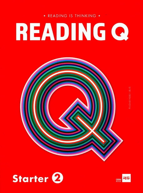 Reading Q Starter 2(Reading is Thinking)