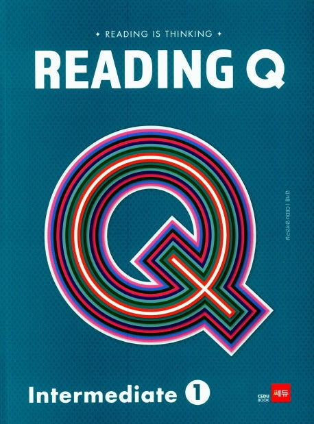 Reading Q Intermediate 1(Reading is Thinking)