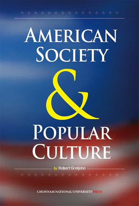 American Society and Popular Culture
