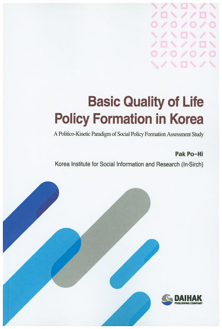 Basic Quality of Life Policy Formation in Korea