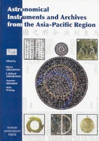 Astronomical Instruments and Archives from the Asia Pacific Region