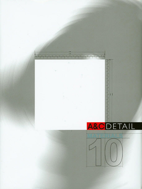 A&C DETAIL 10: Materials(양장본 HardCover)