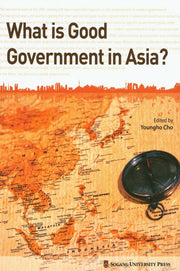 What is Good Government in Asia?