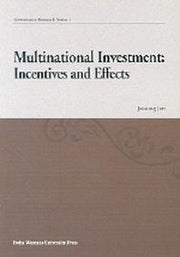 Multinational Investement: Incentives and Effects