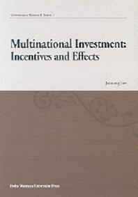 Multinational Investement: Incentives and Effects