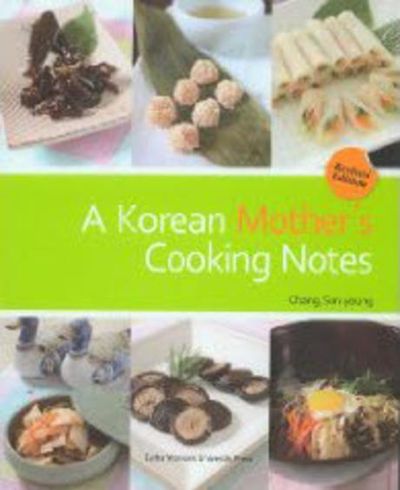 A Korean Mother's Cooking Notes (Revised Edition)(개정판)