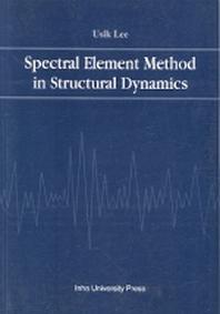 Spectral Element Method in Structural Dynamics
