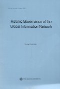HOLONIC GOVERNANCE OF The GLOVAL INFORMATION NETWORK