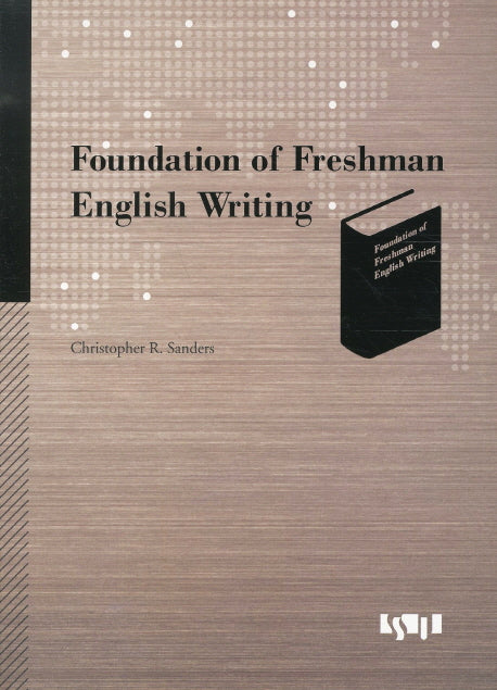 FOUNDATION OF FRESHMAN ENGLISH WRITING