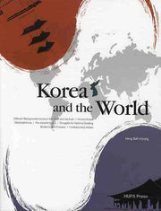 KOREA AND THE WORLD