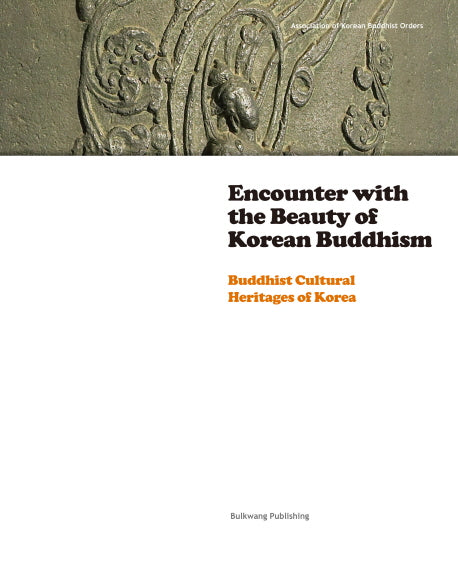Encounter with the Beauty of Korean Buddhism