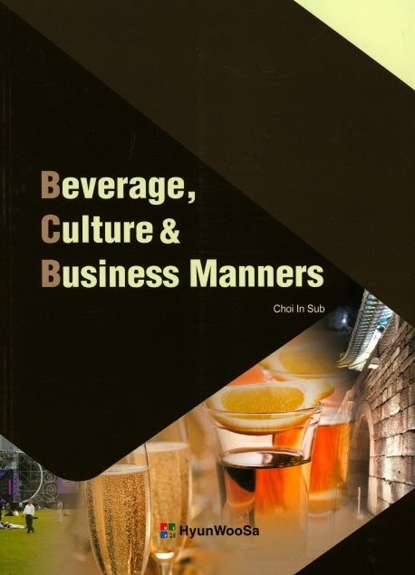 Beverage, Culture & Business Manners