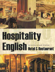 HOSPITALITY ENGLISH: HOTEL & RESTAURANT