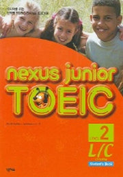 NEXUS JUNIOR TOEIC L/C Level 2 (STUDENTS BOOK)(TAPE 2개포함)