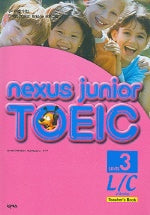 NEXUS JUNIOR TOEIC L/C Level 3 (TEACHERS BOOK) (TAPE 2개포함)